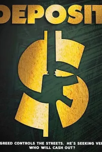 Депозит (фильм 2020)