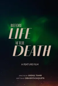 До жизни. После смерти (фильм 2022)