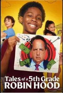 Истории пятиклашки Робина Худа (фильм 2021)