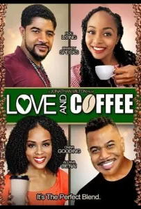 Любовь и кофе (фильм 2020)