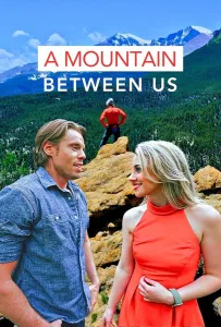 Между нами гора (фильм 2024)